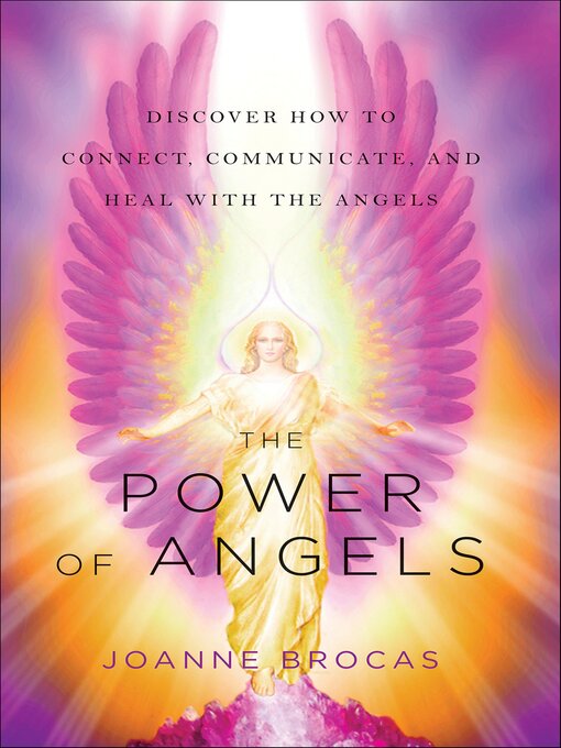 Title details for The Power of Angels by Joanne Brocas - Available